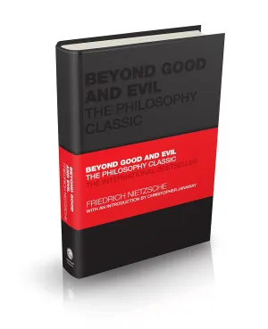 Beyond Good and Evil: The Philosophy Classic (Capstone Classics) Hardcover  February 19, 2020